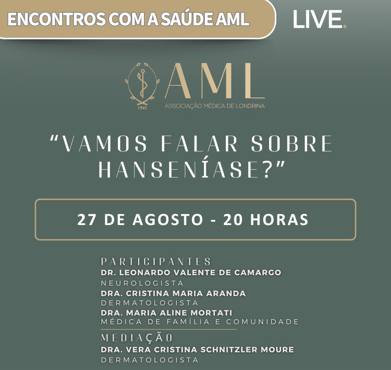 ‘Vamos falar sobre hanseníase?’ é tema do Encontros com a Saúde AML de agosto