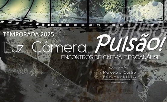 Cinema e Psicanálise inicia temporada de sessões na AML Cultural